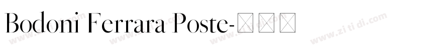 Bodoni Ferrara Poste字体转换